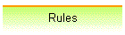 Rules